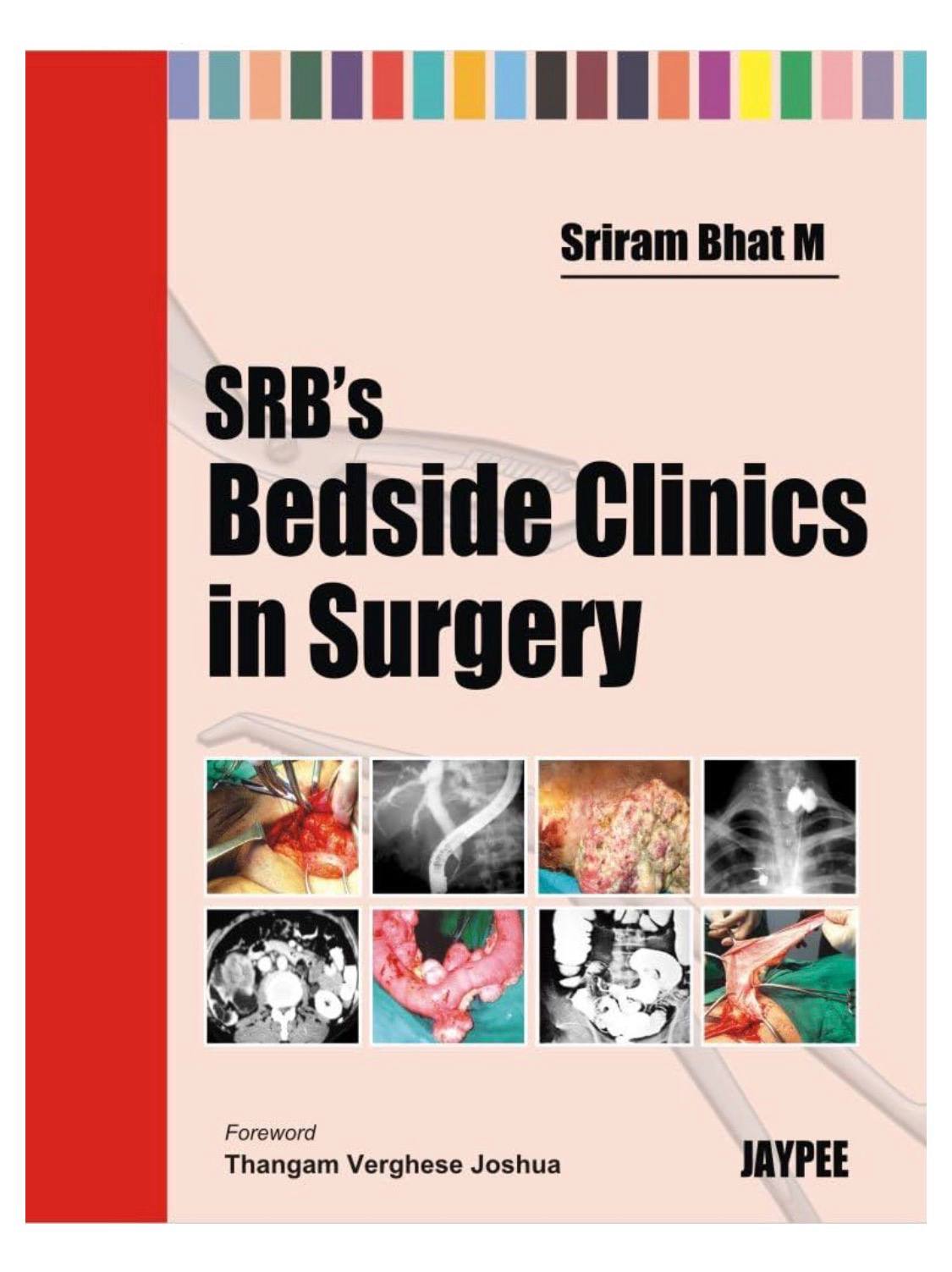 SRB’s Bedside Clinics in Surgery