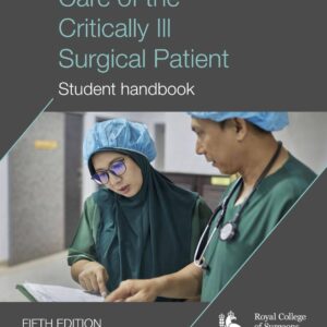 Care of the Critically Ill Surgical Patient (CCrISP)